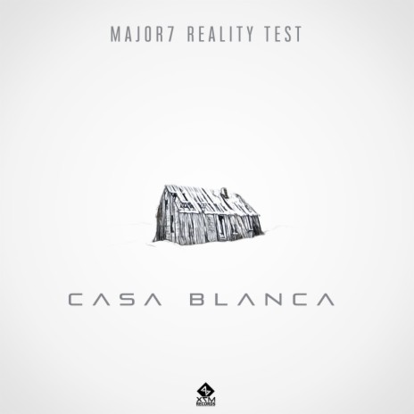 Casa Blanca (Original Mix) ft. Reality Test | Boomplay Music