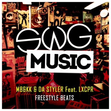 Freestyle Beats (Original Mix) ft. DA STYLER & LXCPR | Boomplay Music