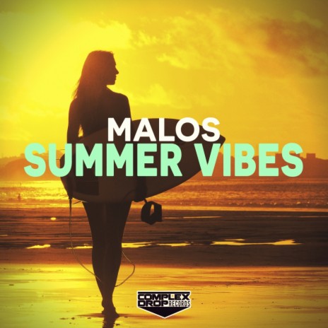 Summer Vibes (Original Mix)