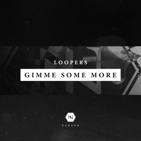 Gimme Some More (Original Mix) | Boomplay Music