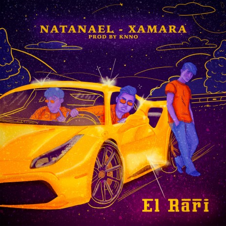 El Rari ft. Xamara & Knno | Boomplay Music