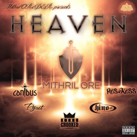 Heaven (feat. Kxng Crooked & Chino XL) | Boomplay Music