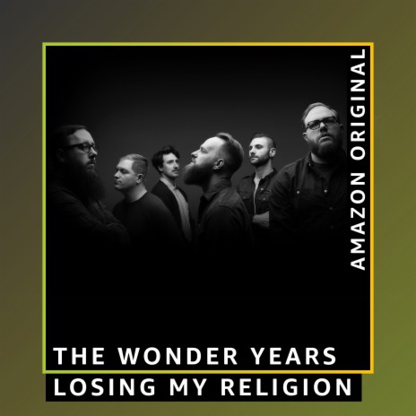 Losing My Religion (Amazon Original) | Boomplay Music