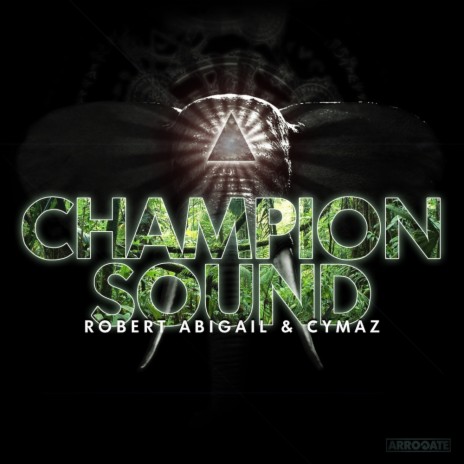 Champion Sound (Original Mix) ft. Cymaz