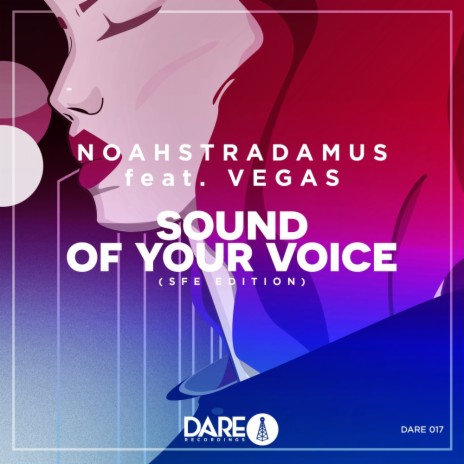 Sound Of Your Voice (SFE Edition) ft. VEGAS | Boomplay Music