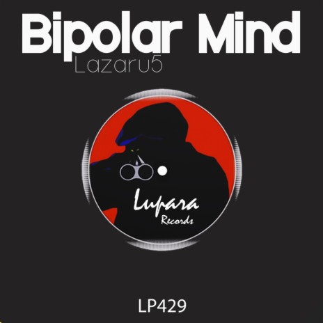 Bipolar Mind (Original Mix)