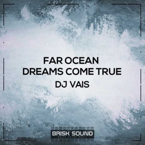 Far Ocean (Original Mix)