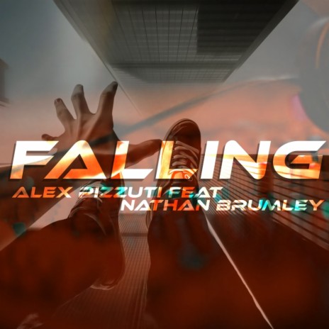 Falling (Extended Mix) ft. Nathan Brumley | Boomplay Music