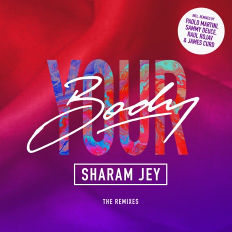 Your Body (James Curd Remix) | Boomplay Music
