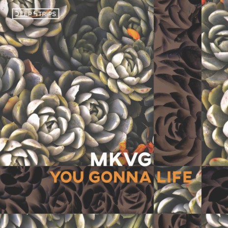 You Gonna Life (Original Mix)