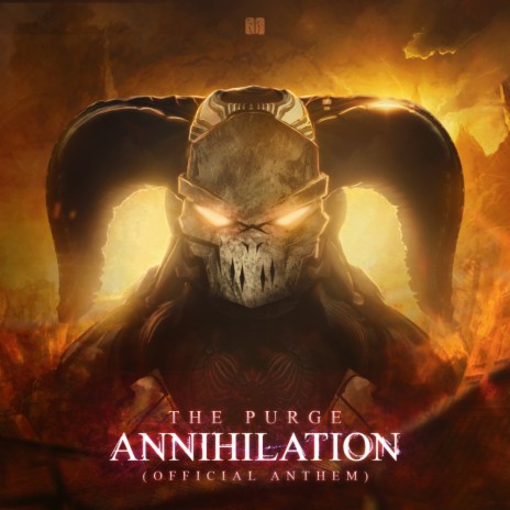 Annihilation (Official Anthem) (Original Mix)