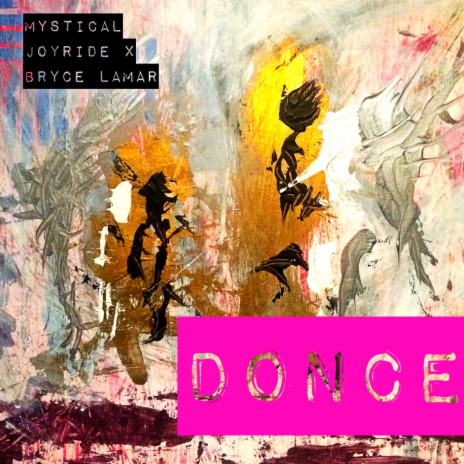 Donce (Original Mix) ft. Bryce Lamar | Boomplay Music