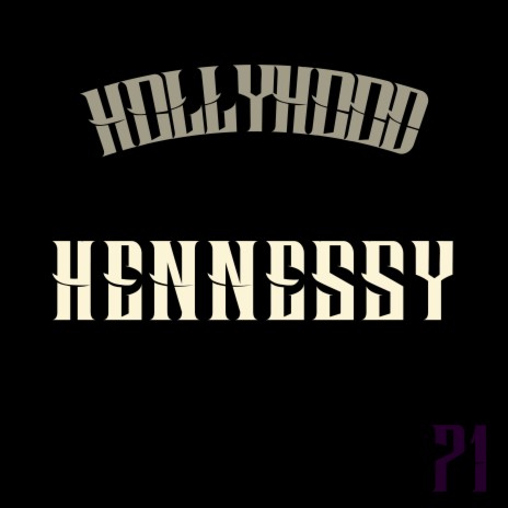 Hennessy ft. Yin & Yang | Boomplay Music