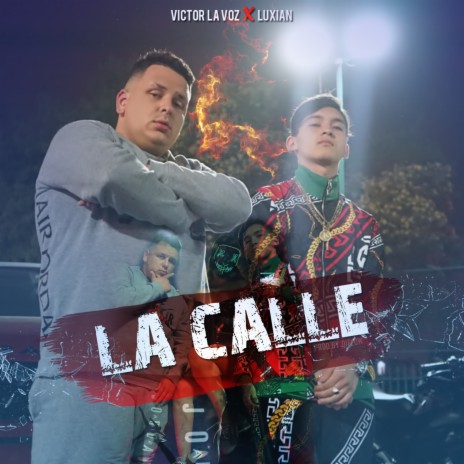 La Calle ft. Luxian | Boomplay Music