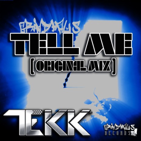 Tell Me (Original Mix)
