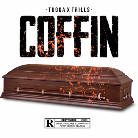 Coffin ft. Trills & Tugga | Boomplay Music