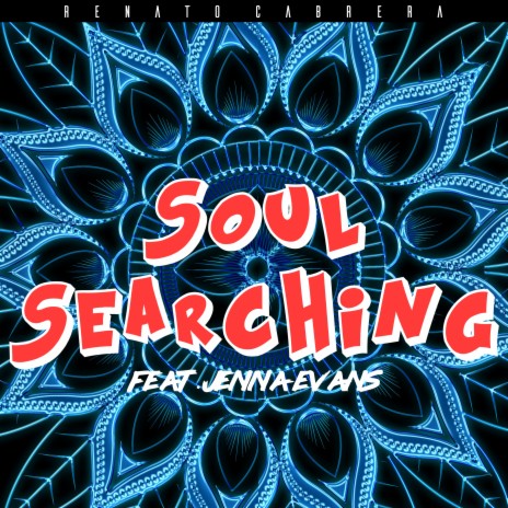 Soul Searching ft. Jenna Evans | Boomplay Music