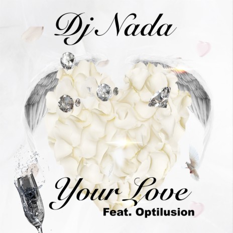 Your Love ft. Optilusion