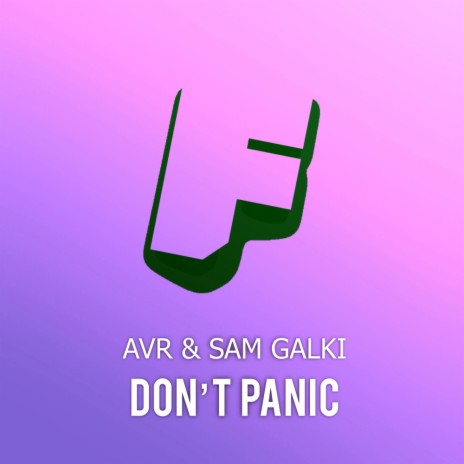 Dont Panic (Extended Mix) ft. Sam Galki