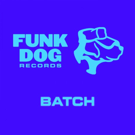 Batch (Original Mix)