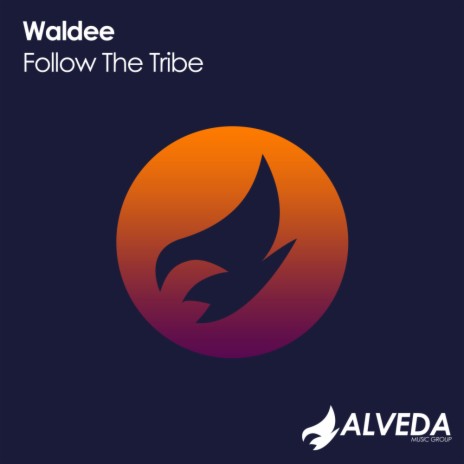 Follow The Tribe (Original Mix)