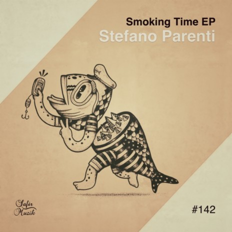 Smoking Time (Original Mix)