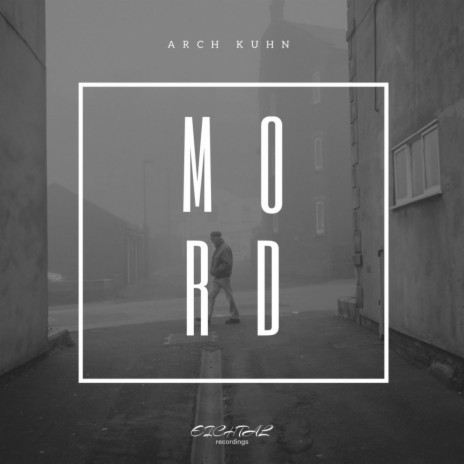 Mord (Original Mix)