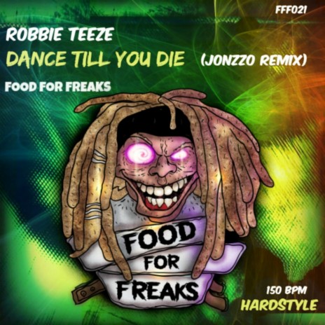 Dance Till You Die (Jonzzo Remix)