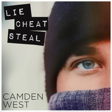 Lie, Cheat, Steal | Boomplay Music