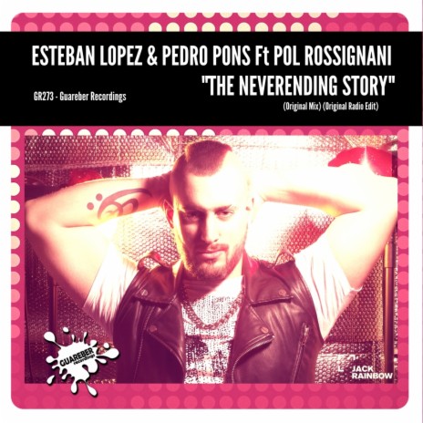 The Neverending Story (Original Mix) ft. Pedro Pons & Pol Rossignani