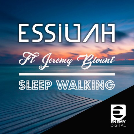 Sleep Walking (Original Mix) ft. Jeremy Blount