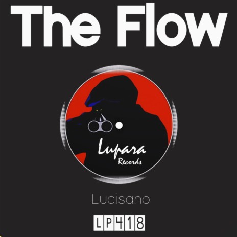 The Flow (Original Mix)