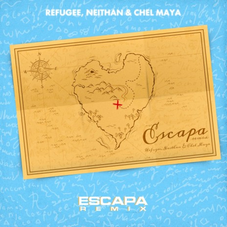 Escapa (Remix) ft. Neithan & Chel Maya | Boomplay Music