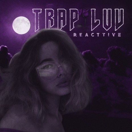 Trap Luv | Boomplay Music