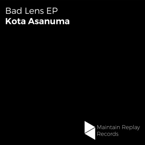 Bad Lens (Original Mix)