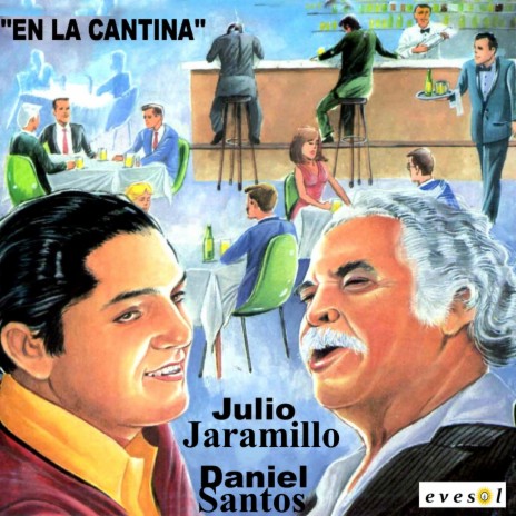 En la Cantina ft. Daniel Santos | Boomplay Music