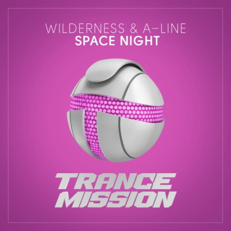 Space Night (Extended Mix) ft. A-Line