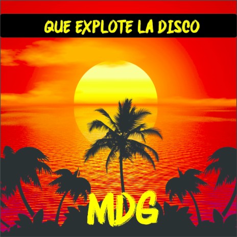 Que Explote la Disco | Boomplay Music