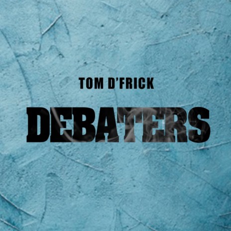 Debaters
