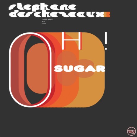 OH ! Sugar (Original Mix)