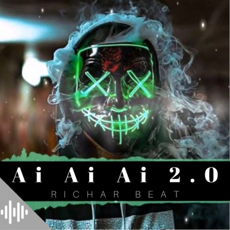 Ai Ai Ai 2.0 | Boomplay Music