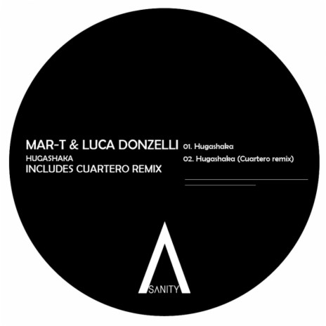 Hugashaka (Cuartero Remix) ft. Luca Donzelli | Boomplay Music
