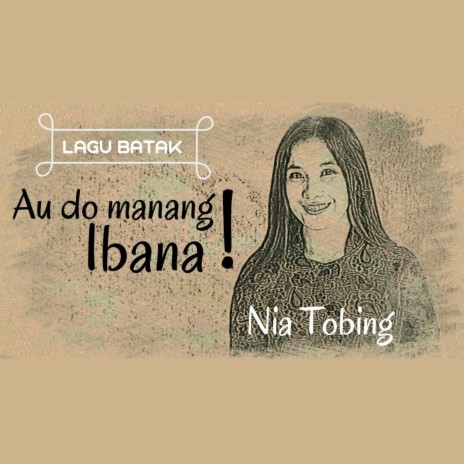 Au Do Manang Ibana | Boomplay Music