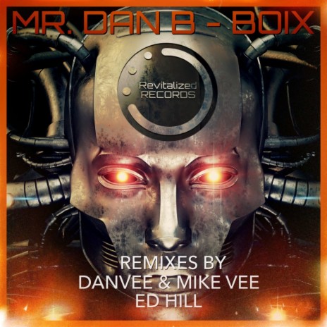 Boix (Danvee & Mike Vee Remix) | Boomplay Music