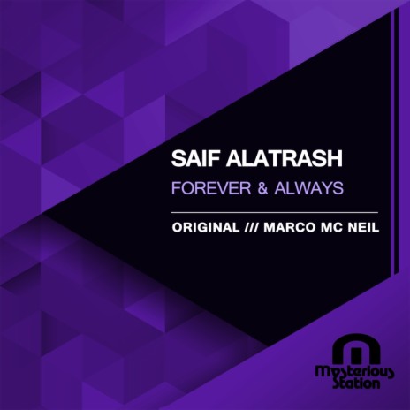 Forever & Always (Original Mix)