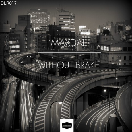 Without Brake (Original Mix)