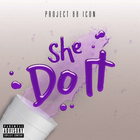 She Do It | Boomplay Music