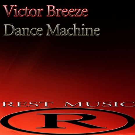 Dance Machine (Original Mix)