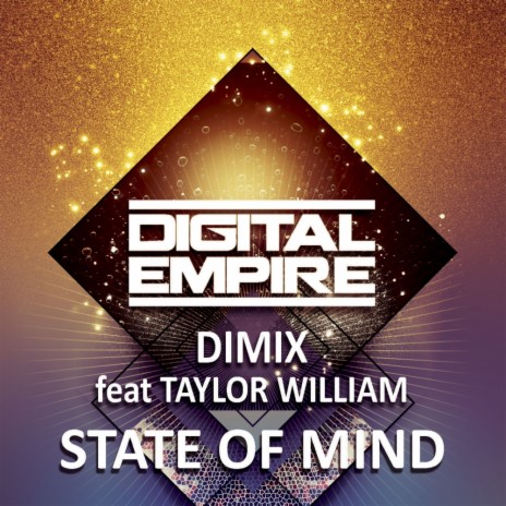 State Of Mind (Radio Mix) ft. Taylor William
