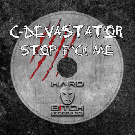 Stop Fuck Me (Original Mix) | Boomplay Music